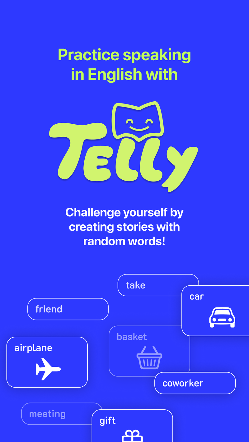App Store screenshot: Practice speaking in English with Telly