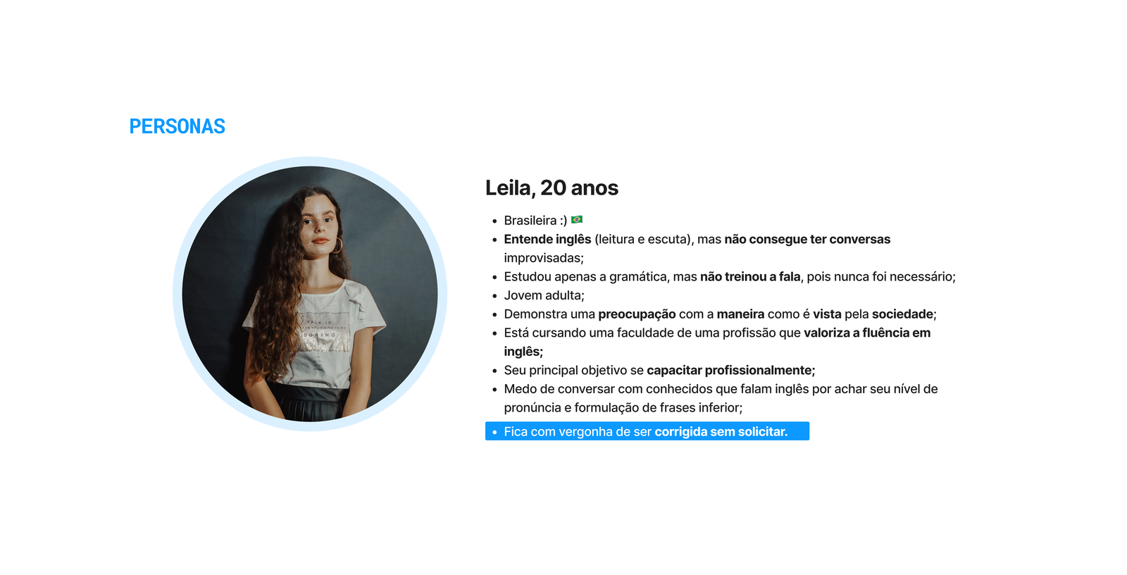 Persona: Leila, 20 years old, understands English but struggles with improvised conversation